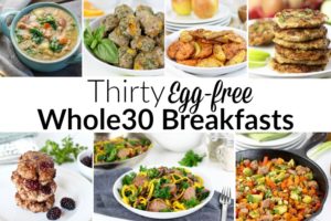 Thirty-Egg-free-Whole30-Breakfast-2-300x200